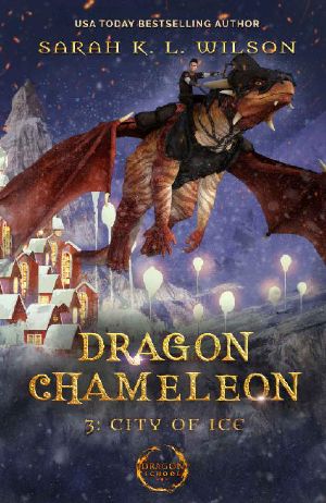 [Dragon Chameleon 03] • Dragon Chameleon · City of Ice